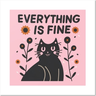 Black cat everything is fine Posters and Art